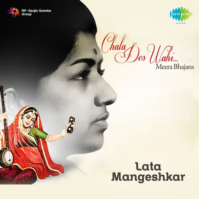 Chala Vahi Des - Lata Sings Meera Bhajans