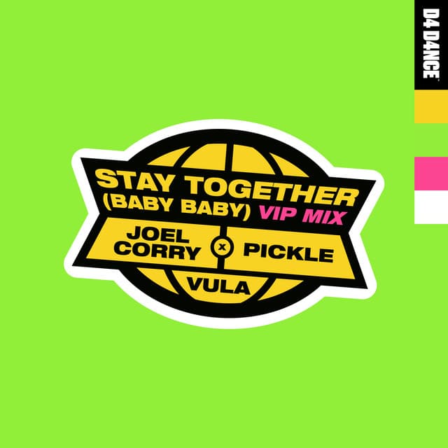 Stay Together (Baby Baby) [VIP Mix]