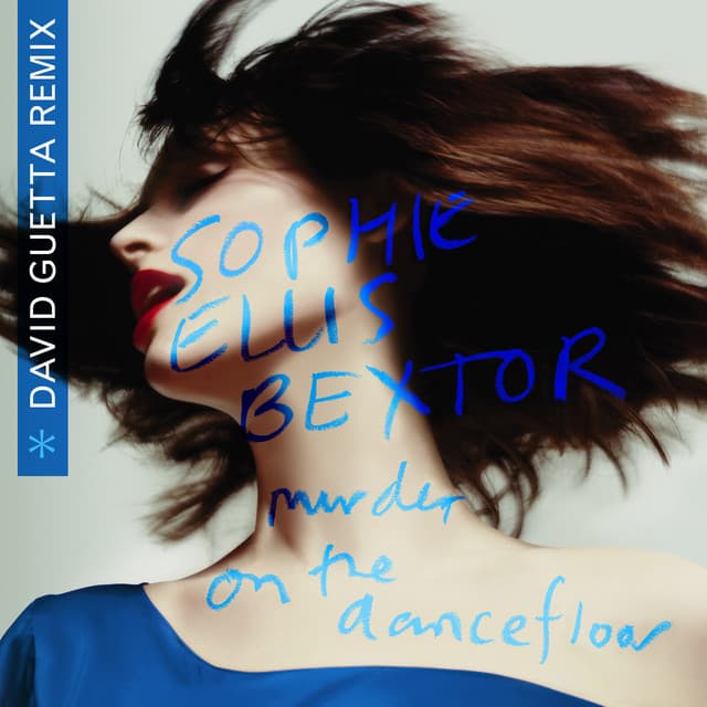 Murder On The Dancefloor - David Guetta Remix