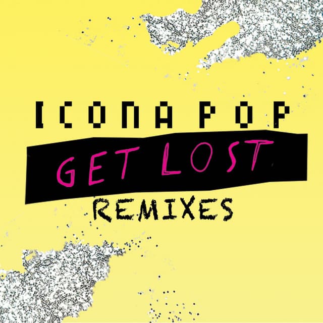 Get Lost (Remixes)