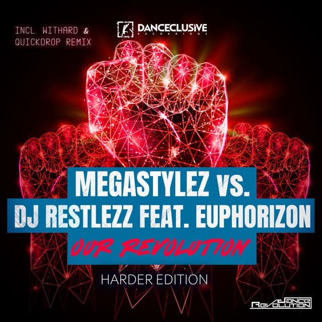 Our Revolution - Withard & Quickdrop Remix Edit