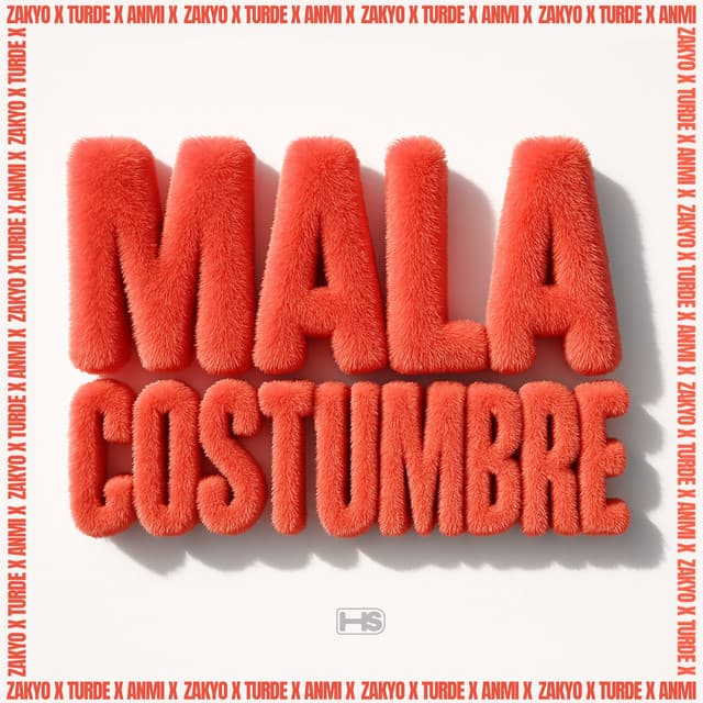 MALACOSTUMBRE