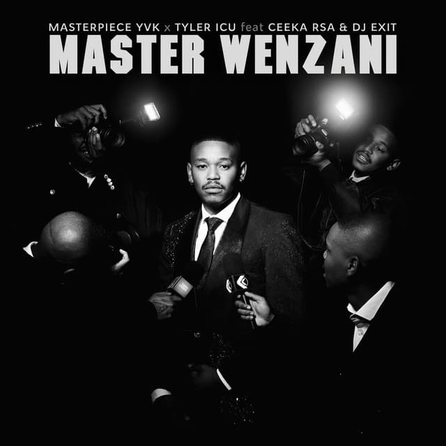Master Wenzani (feat. Ceeka RSA & DJ Exit)