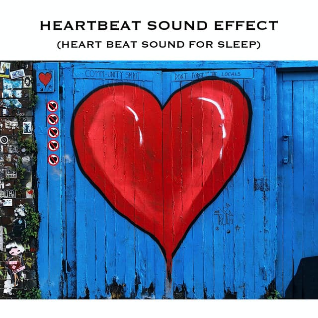 Heartbeat Sound Effect (Heart Beat Sound for Sleep)
