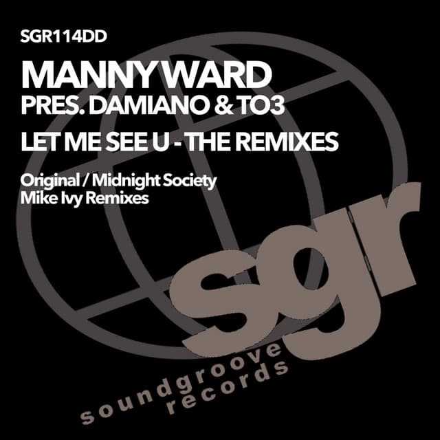 Let Me See U - Mike Ivy Remix
