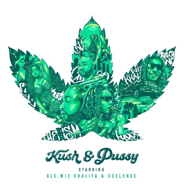 Kush & Pussy