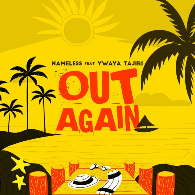 Out Again (feat. Ywaya Tajiri)