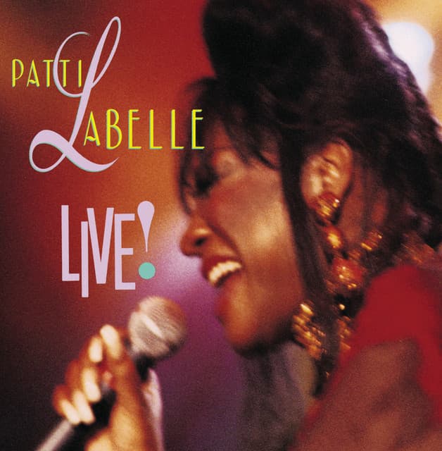 Patti Labelle Live!