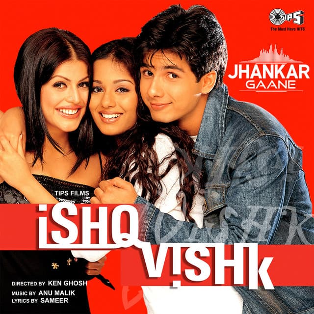 Ishq Vishk (Jhankar; Original Motion Picture Soundtrack)