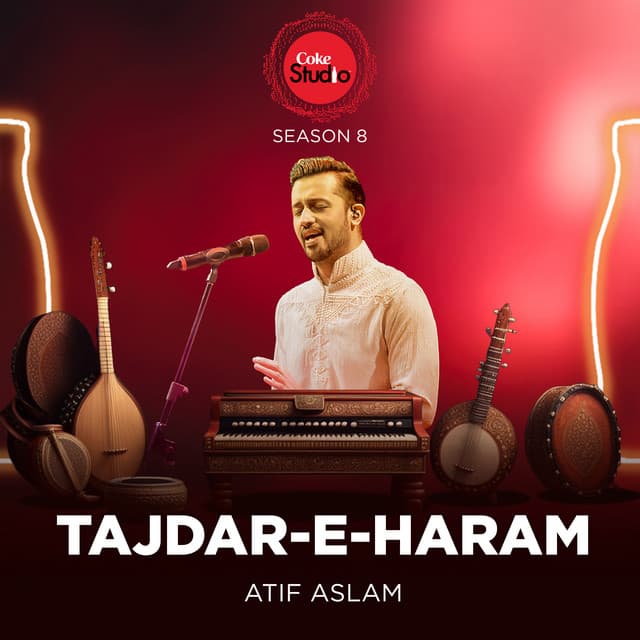 Tajdar-E-Haram - Coke Studio Season 8