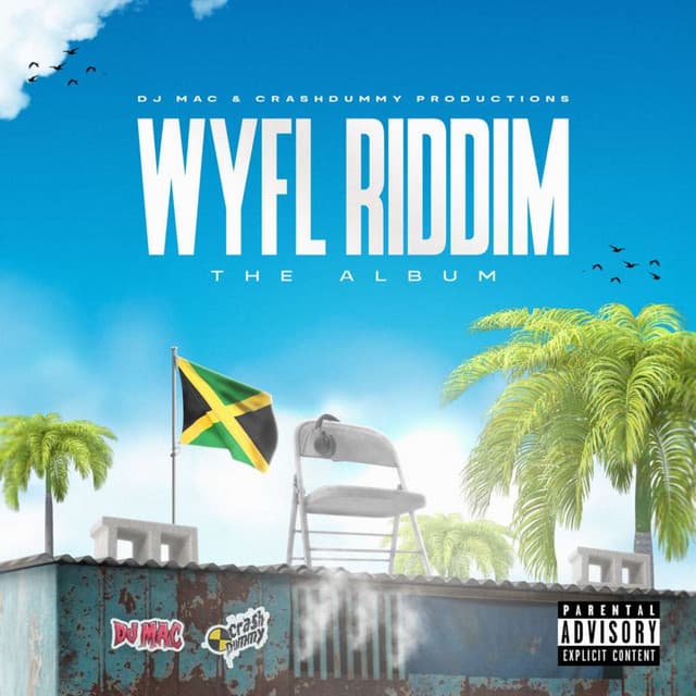 WYFL Riddim The Album