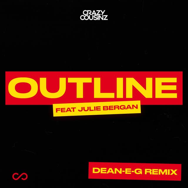 Outline (feat. Julie Bergan) - Dean-E-G Remix