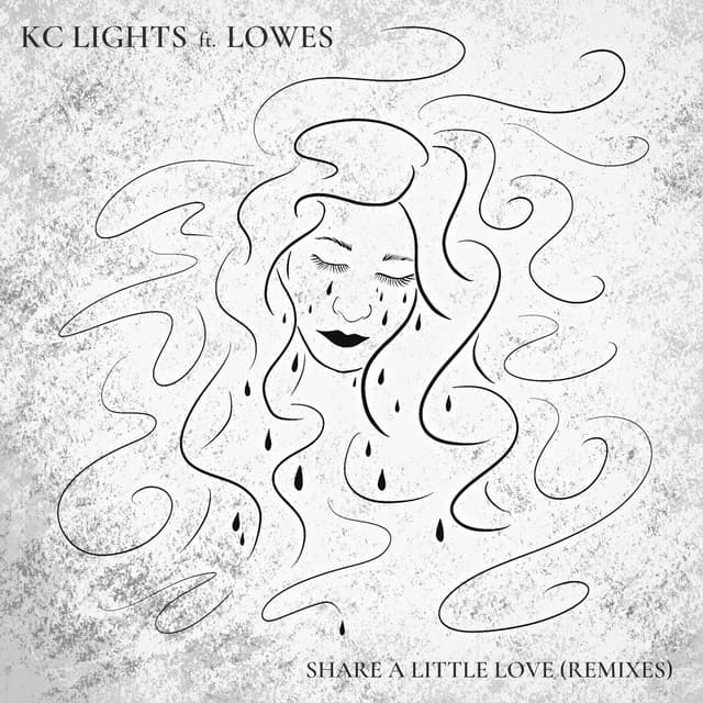 Share a Little Love (feat. LOWES) - KC Lights Dub