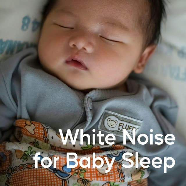 White Noise for Baby Sleep