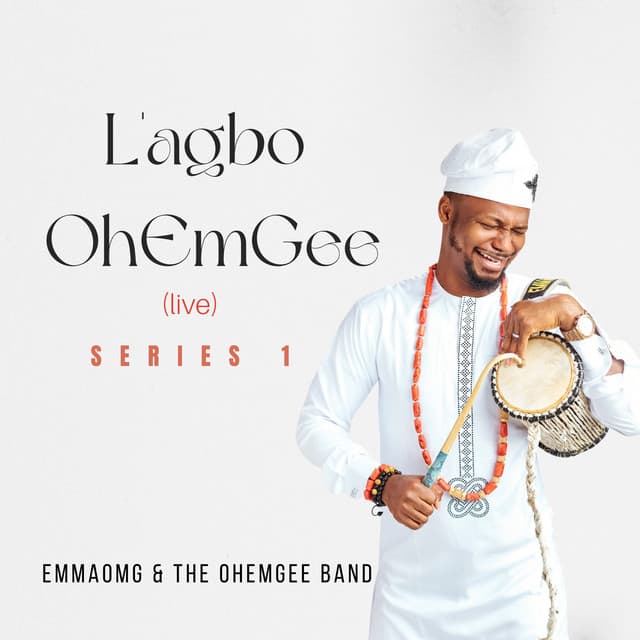 L'agbo OhEmGee (Live) [Series 1]