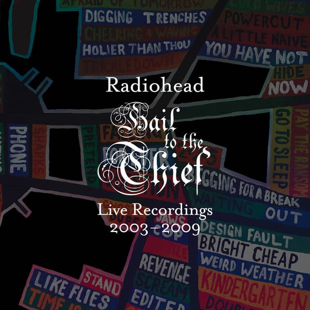 Hail to the Thief (Live Recordings 2003-2009)