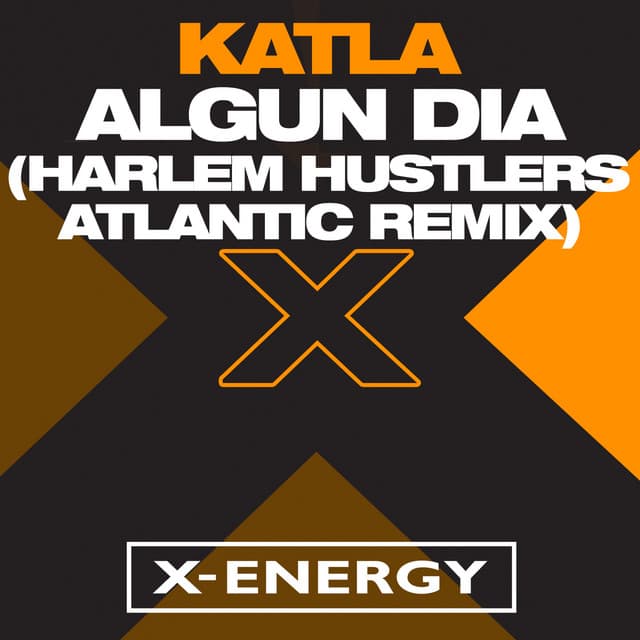 Algun Dia - Harlem Hustlers Atlantic Vocal Edit