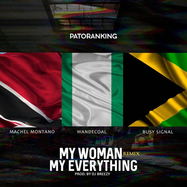 My Woman, My Everything - Remix