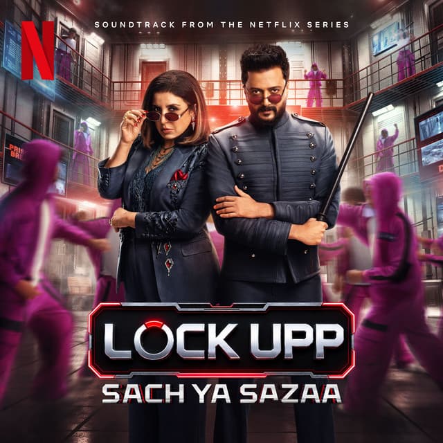 Lock Upp (Soundtrack from the Netflix Series)