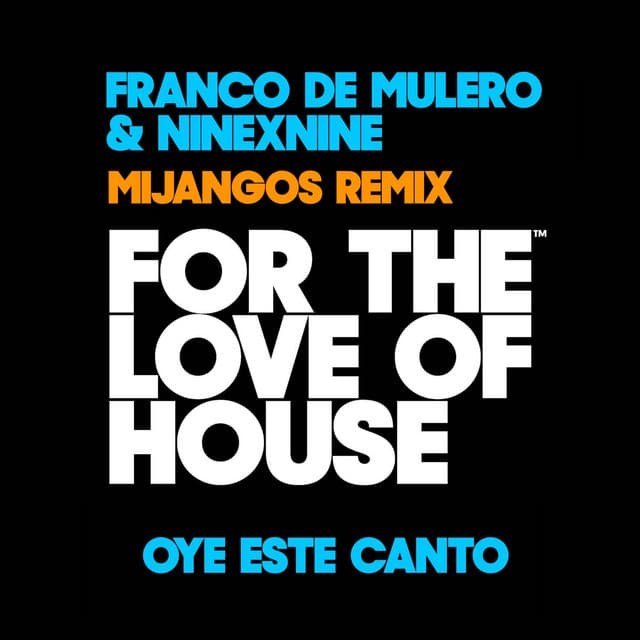 Oye este canto - Mijangos Latin House Mix