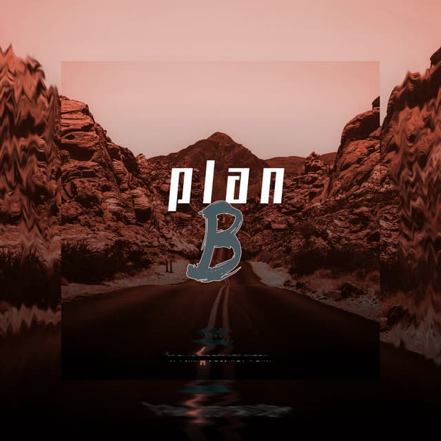 Plan B