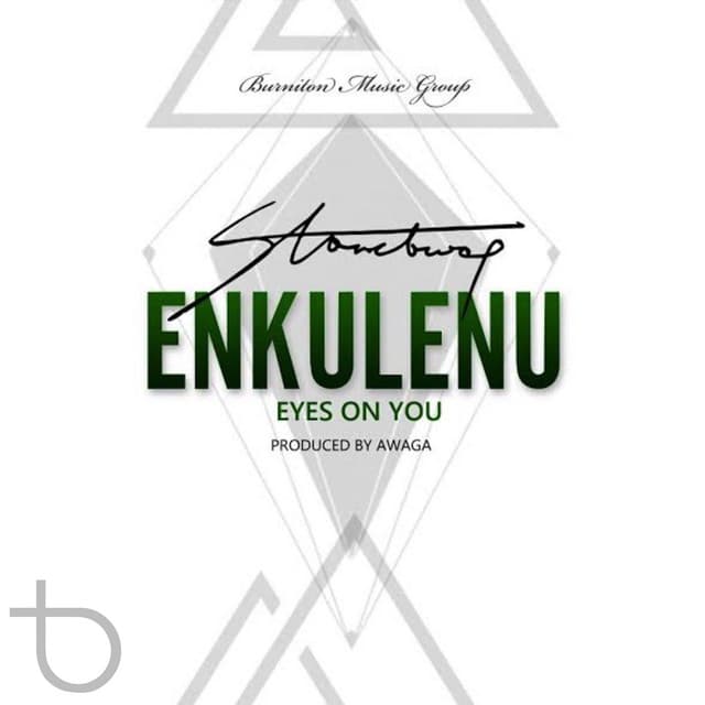 Enkulenu Eyes on You