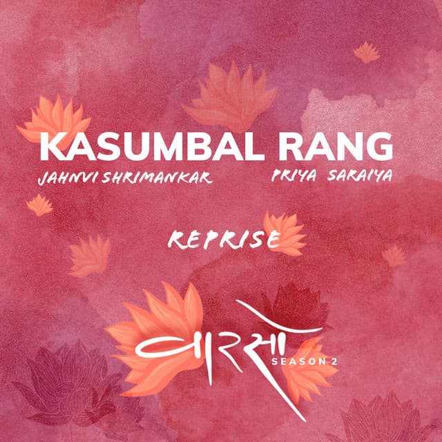 Kasumbal Rang (Reprise) - Vaarso Season 2