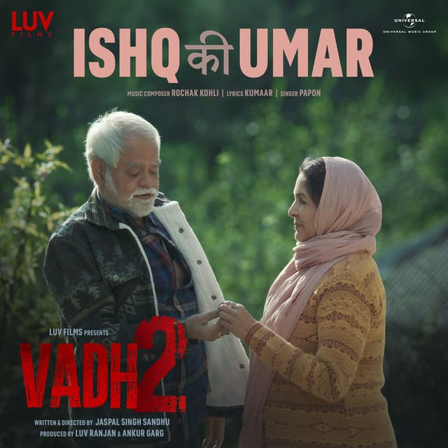 Ishq Ki Umar - From "Vadh 2"