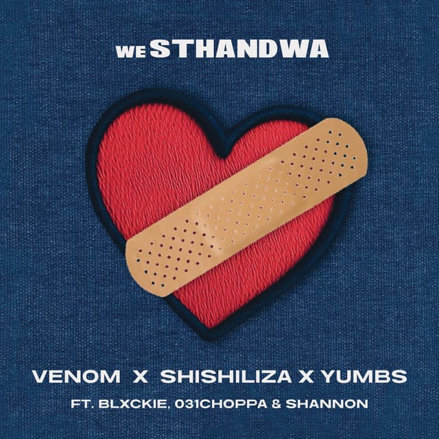 weSthandwa (feat. Blxckie, 031 Choppa & Shannon)