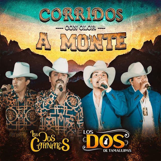 Corridos Con Olor a Monte (En Vivo)