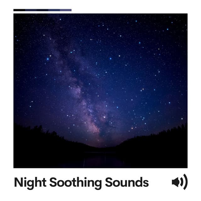 Night Soothing Sounds