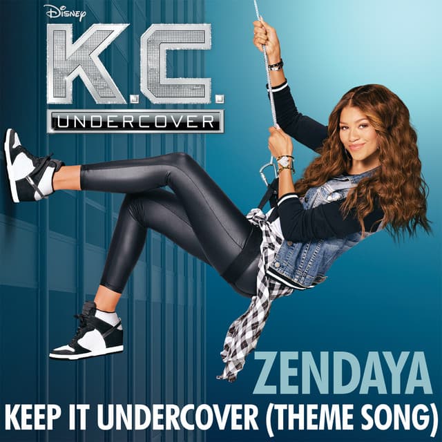 Keep It Undercover - Theme Song From "K.C. Undercover"