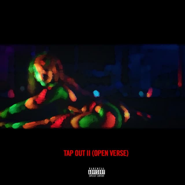 Tap Out II - Open Verse