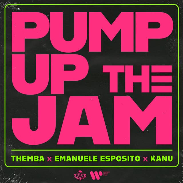 Pump Up The Jam