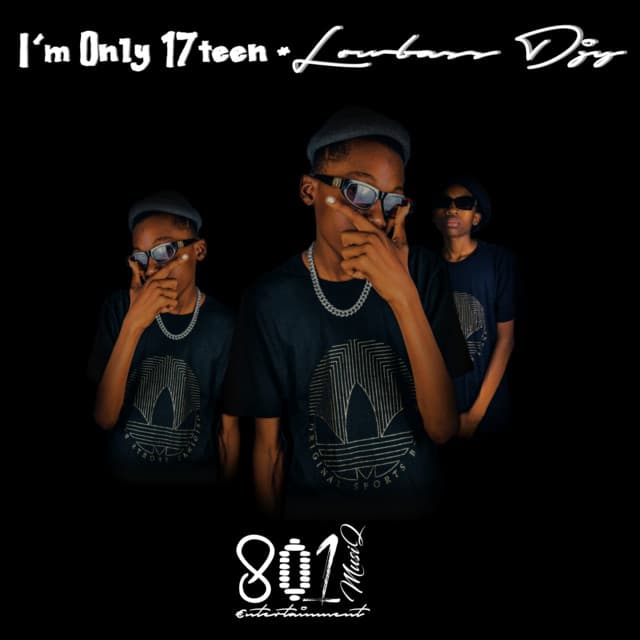 I'm Only 17teen