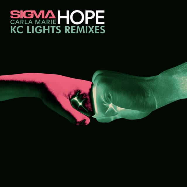 Hope - KC Lights Remix
