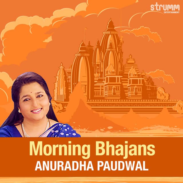 Morning Bhajans by Anuradha Paudwal
