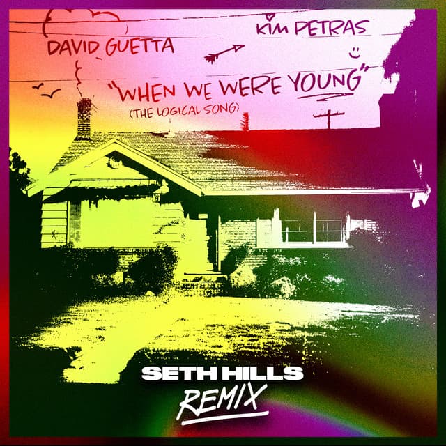 When We Were Young (The Logical Song)