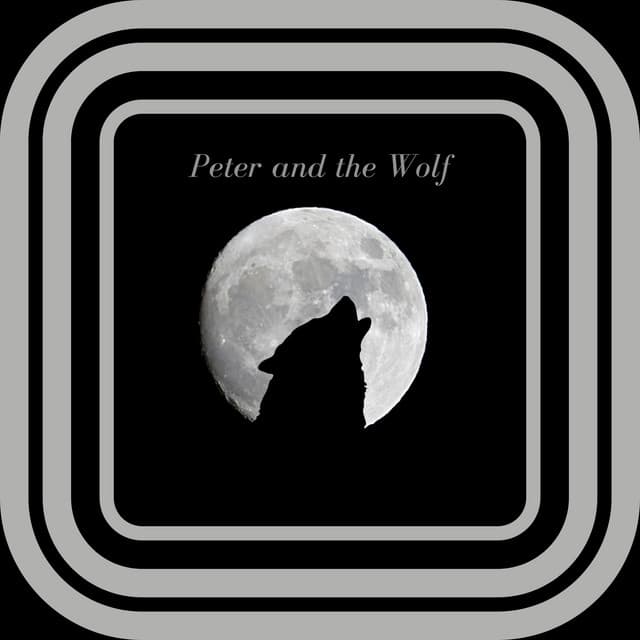 Peter and the Wolf (Remastered 2023)