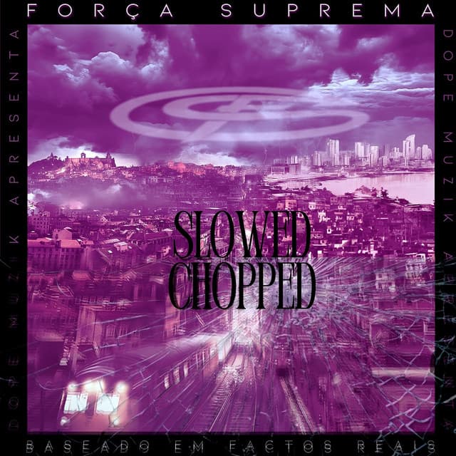 Sequelas - Slowed & Chopped