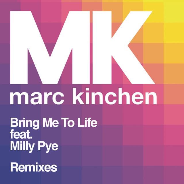 Bring Me to Life (Remixes) (feat. Milly Pye)