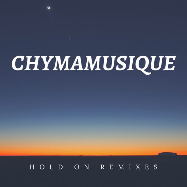 Hold On (Remixes)