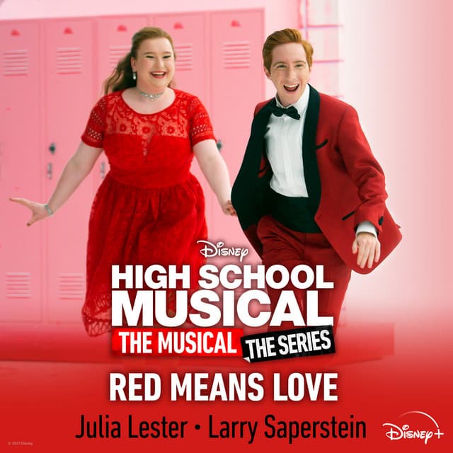 Red Means Love - From "High School Musical: The Musical: The Series (Season 2)"