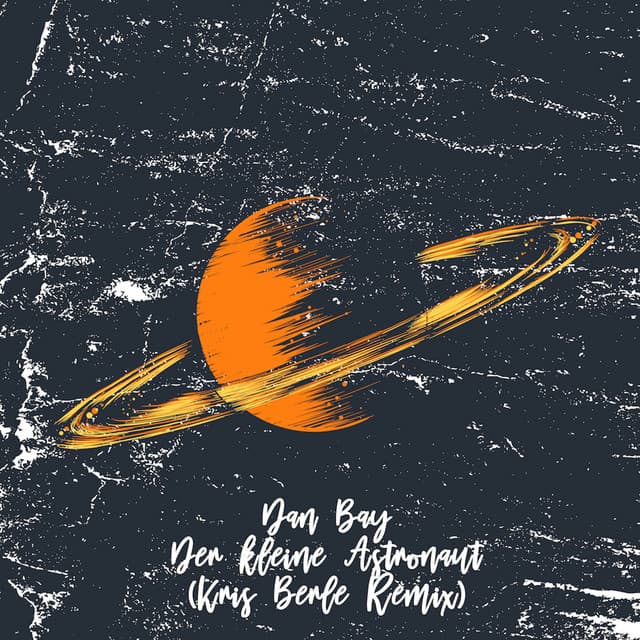 Der kleine Astronaut (Incl. Kris Berle Remix)
