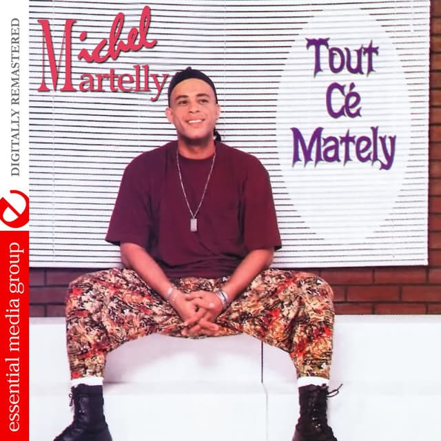 Tout Cé Mately (Digitally Remastered)
