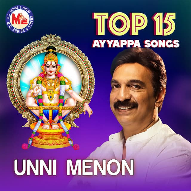 Top15 Ayyappa Devotional By Unni Menon