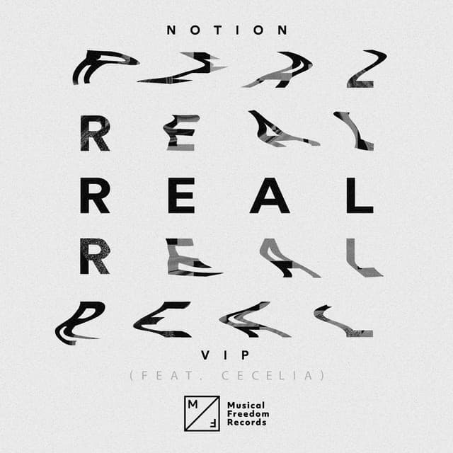 Real (feat. Cecelia) - VIP Mix