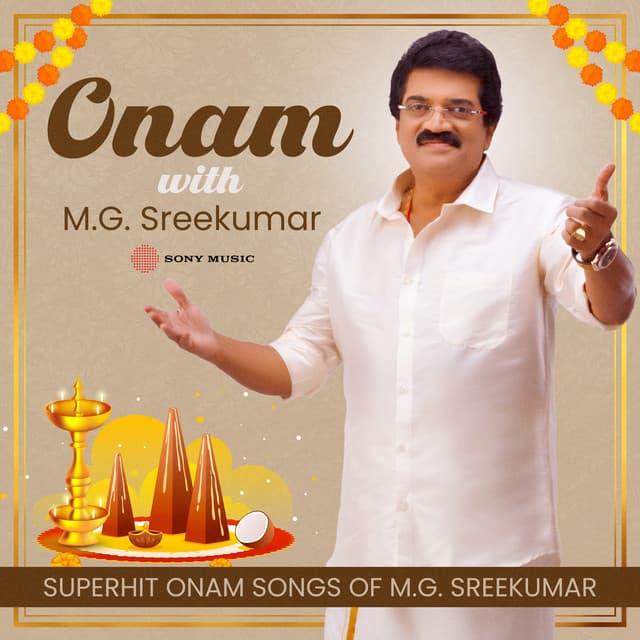 Onam with M.G. Sreekumar (Superhit Onam Songs of M.G. Sreekumar)