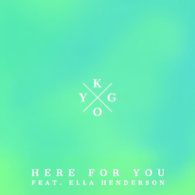 Here for You (feat. Ella Henderson)