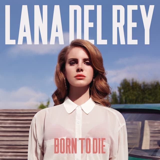 Born To Die (Bonus Track Version)